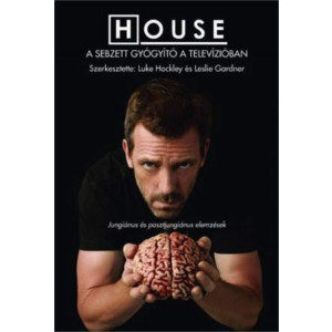 House – a sebzett gyógyító a televízióban