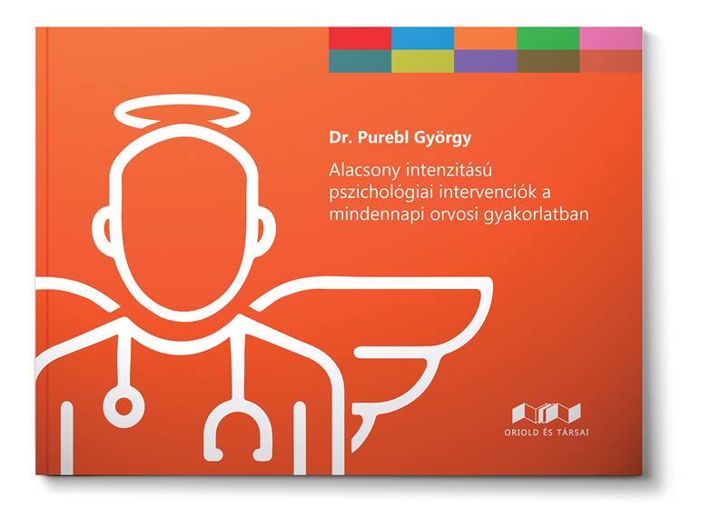 Dr. Purebl György: Alacsony intenzitású pszichológiai intervenciók a mindennapi orvosi gyakorlatban
