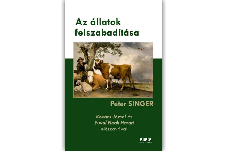 Peter Singer: Az állatok felszabadítása