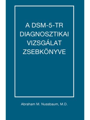 DSM-5-TR diagnosztikai vizsgálat zsebkönyve
