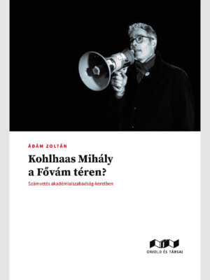 Ádám Zoltán: Koolhaas Mihály a Vámház téren