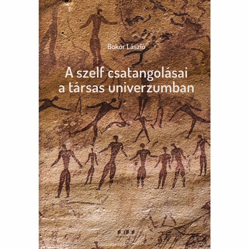 Bokor László: A szelf csatangolásai